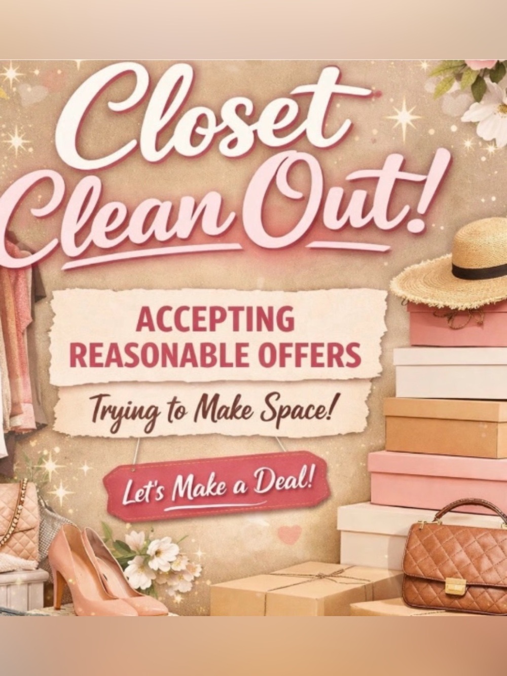 Closet Clean Out - Accepting Reasonable Offers - Lets Make A Deal